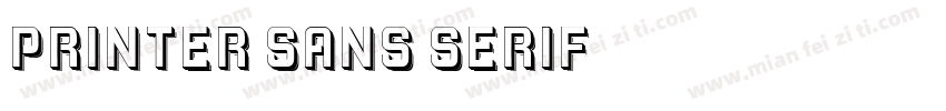 Printer Sans Serif字体转换